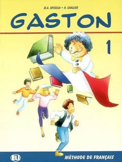 Gaston 1 Livre de l´éleve