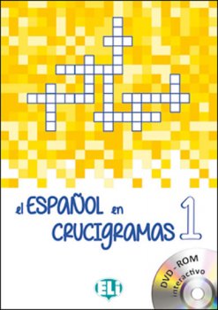 El espaňol en crucigramas 1 con DVD-ROM