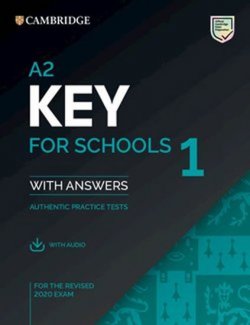 A2 Key for Schools 1 for revised exam from 2020 Student´s Book with answers