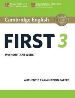 Cambridge English First 3 Student´s Book without Answers