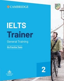 IELTS Trainer 2 Six Practice Tests without Answers with Downloadable Audio