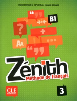 Zénith 3: Livre de l´éleve + DVD-Rom