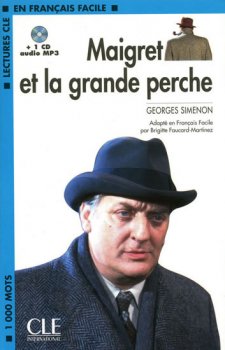 Lectures faciles 2: Maigret et la grande perche - Livre + CD MP3