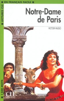 Lectures faciles 3: Notre-Dame de Paris - Livre