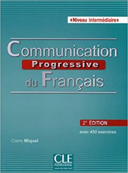 Communication progressive du francais: Intermédiaire Livre, 2. édition
