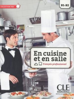 En cuisine et en salle: Livre + CD-ROM