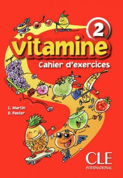 Vitamine 2: Cahier d´activités + CD audio + portfolio