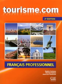 Tourisme.com: Livre de l´éleve 2. édition