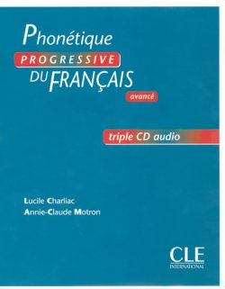 Phonétique progressive du francais: Avancé Coffret CD audio