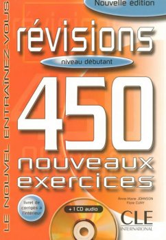 Révisions 450 exercices: Débutant A1/A2 Livre + corrigés + CD audio