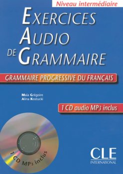 Exercices audio de la grammaire progressive du français - Niveau intermédiaire - Livre + CD