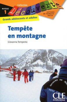 Découverte 1 Adultes: Tempete en montagne - Livre