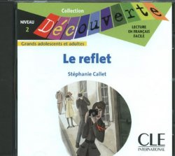 Découverte 2 Adultes: Le reflet - CD audio