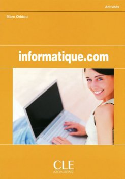 Informatique.com: Cahier d´activités