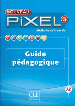 Nouveau Pixel 3 A2: Guide pédagogique