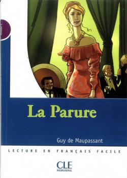 Lectures Mise en scéne 1: La parure - Livre