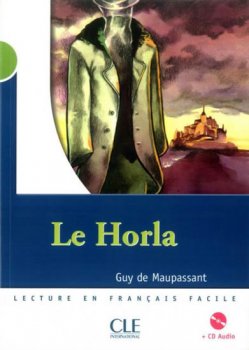 Lectures Mise en scéne 2: Le Horla - Livre + CD