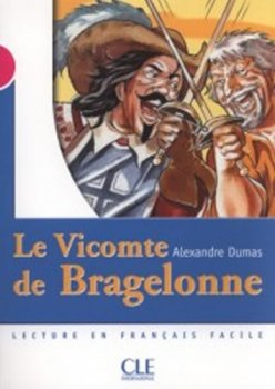 Lectures Mise en scéne 3: Le Vicomte de Bragelonne - Livre
