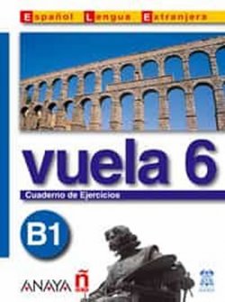 Vuela 6/B1: Cuaderno de Ejercicios