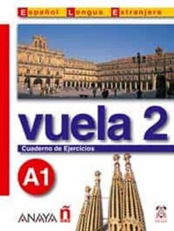 Vuela 2/A1: Cuaderno de Ejercicios