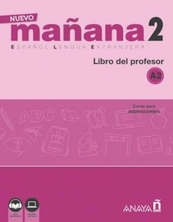 Nuevo Maňana 2/A2: Libro del Profesor