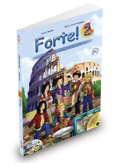 Forte! 2 Libro dello studente ed esercizi + CD Audio + CD ROM