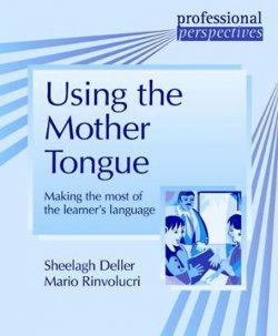 Using the Mother Tongue