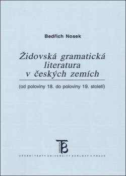 Židovská gramatická literatura v českých zemích od pol. 18. do pol. 19 století