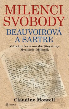 Milenci svobody Beauvoirová a Sartre
