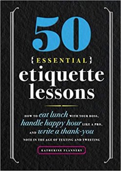 50 Essential Etiquette Lessons