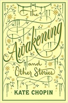 Awakening & Other Stories, the