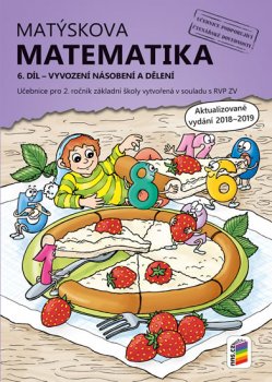 Matýskova matematika, 6. díl – počítání do 100 (vyvození násobení a dělení) - aktualizované vyd.