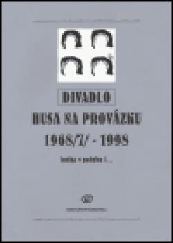 Divadlo Husa na provázku 1968(7) - 1998