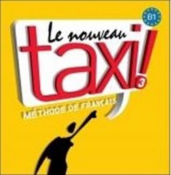 Le Nouveau Taxi ! 3 (B1) CD audio classe /2/