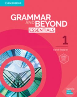 Grammar and Beyond Essentials 1 Student´s Book with Online Workbook