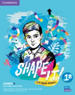 Shape It! 1 Combo B Student´s Book and Workbook with Practice Extra
