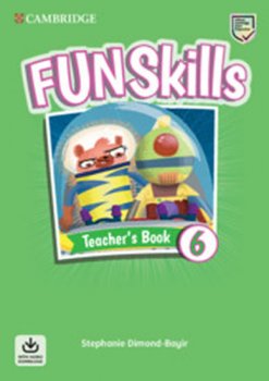 Fun Skills 6 Teacher´s Book with Audio Download