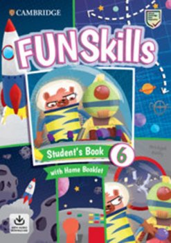 Fun Skills 6 Student´s Book with Home Booklet and Downloadable Audio