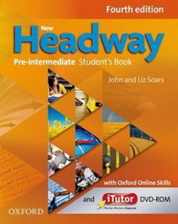 New Headway 4th edition Pre-Intermediate Student´s book with Oxford Online Skills Oxford Online Skills (without iTutor DVD-ROM)         