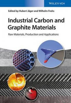 Industrial Carbon and Graphite Materials : Raw Materials, Production and Applications