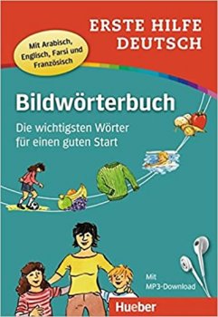 Bildwörterbuch Deutsch: Erste Hilfe Buch mit kostenlosem MP3-Download