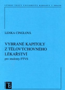 Vybrané kapitoly z tělovýchovného lékařství pro studenty FTVS