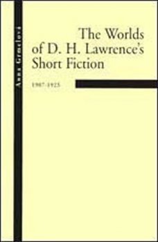 The Wolds of D.H.Lawrences Short Fictions 1907-1923