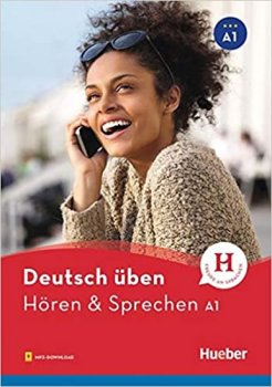 deutsch üben NEU:: Hören & Sprechen A1