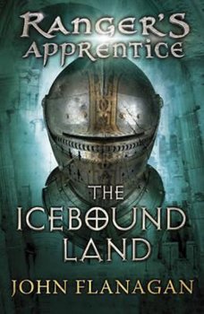 The Icebound Land (Ranger´s Apprentice Book 3)