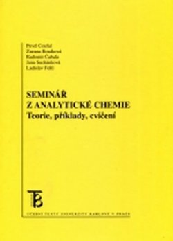 Seminář z analytické chemie:Teorie, příklady,cvičení