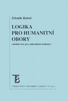 Logika pro humanitní obory (učební text pro zahraniční studenty)