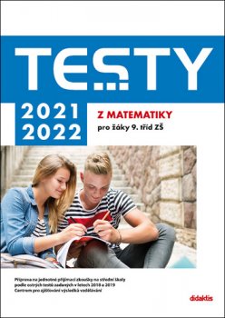 Testy 2021-2022 z matematiky pro žáky 9. tříd ZŠ