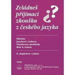 Zvládneš přijímací zkoušky z českého jazyka