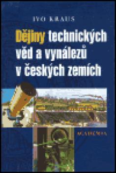 Dějiny technických věd a vynálezů v českých zemích